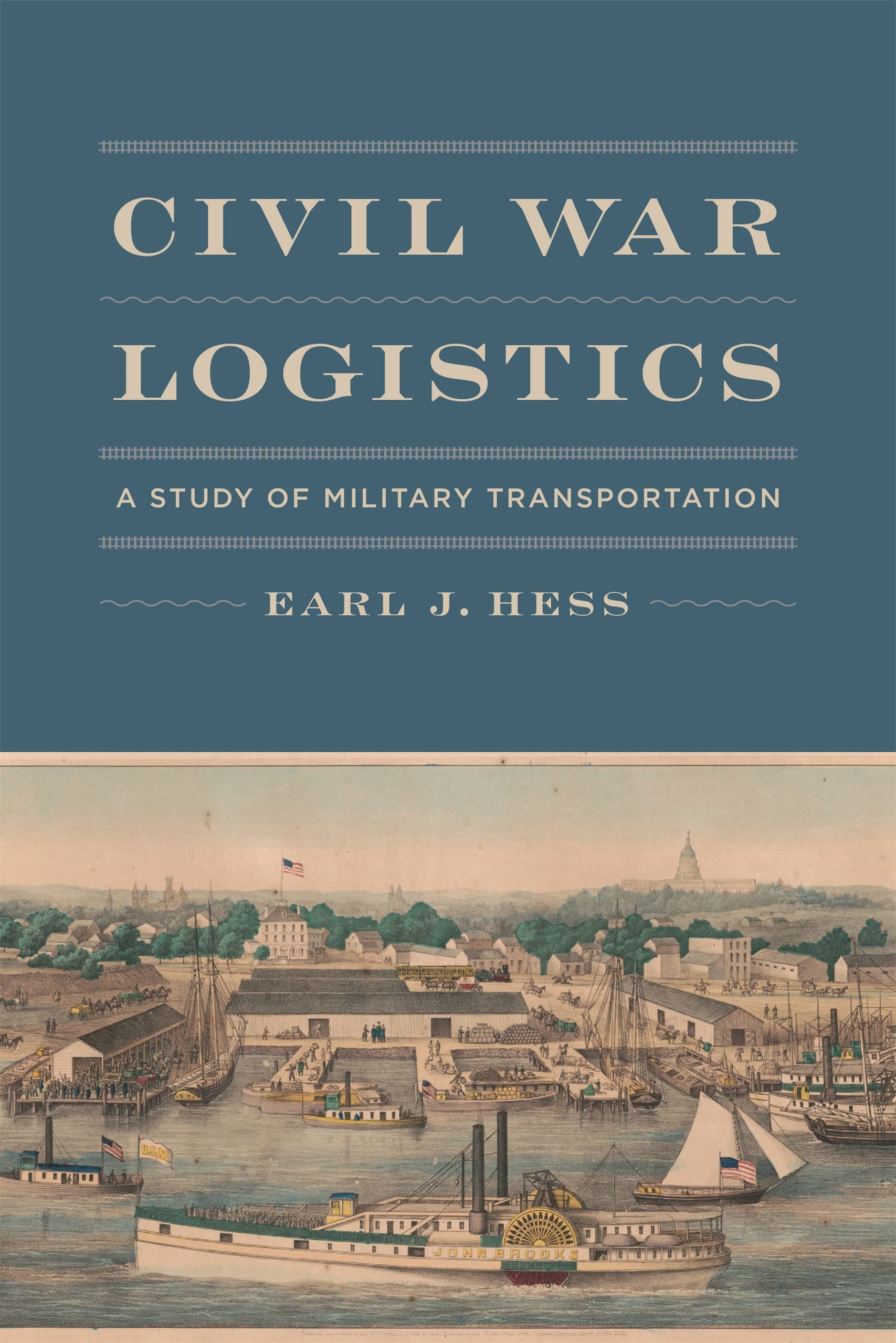 Book Cover Civil War Logistics: A Study of Military Transportation