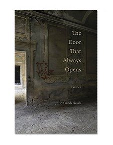 The Door That Always Opens: Poems