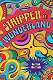 Stripper in Wonderland: Poems (Southern Messenger Poets)