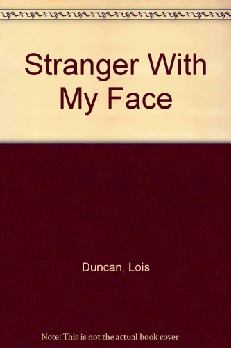 Stranger With My Face