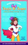 Junie B. Jones Collection Books 13-16: #13 JBJ Is (Almost) a Flower Girl; #14 JBJ and the Mushy Gushy Valentine; #15 JBJ Has a Peep in Her Pocket; #16 JBJ Is Captain Field Day