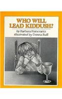Who Will Lead Kiddush