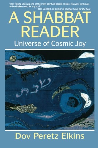 A Shabbat Reader: Universe of Cosmic Joy