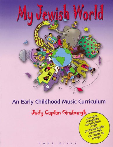 My Jewish World: An Early Childhood Music Curriculum