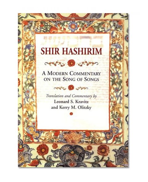 Shir Hashirim: A Modern Commentary on the Song of Songs (Modern Commentary On)