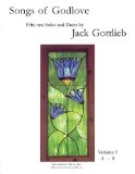 Songs of Godlove, Volume I: A-S: 51 Solos and Duets