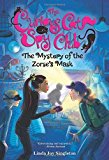 The Mystery of the Zorse's Mask (Curious Cat Spy Club)