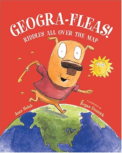 Geogra-Fleas!: Riddles All Over the Map