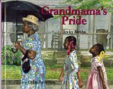Grandmama's Pride (Golden Kite Honors)