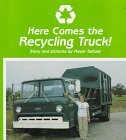 Here Comes the Recycling Truck!