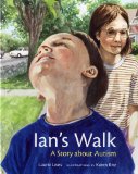 Ian's Walk: A Story about Autism