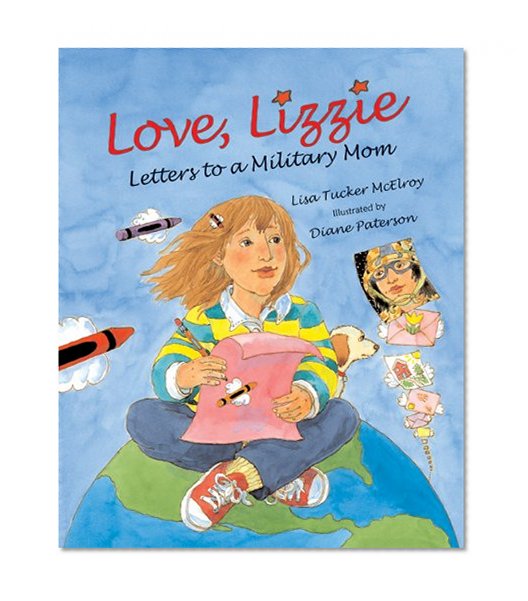 Love, Lizzie: Letters to a Military Mom