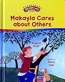 Makayla Cares about Others (The Way I Act Books)