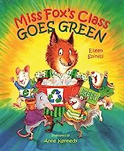 Miss Fox's Class Goes Green