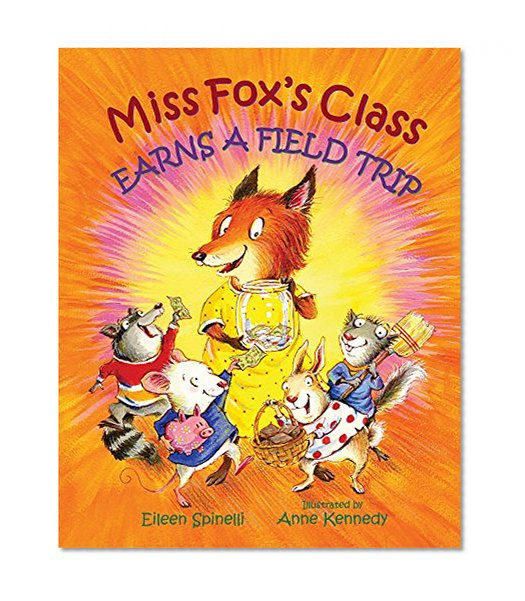 Miss Fox's Class Earns a Field Trip