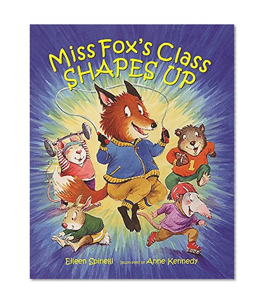 Miss Fox's Class Shapes Up