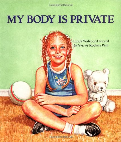 Book Cover My Body Is Private (Albert Whitman Prairie Books (Paperback))