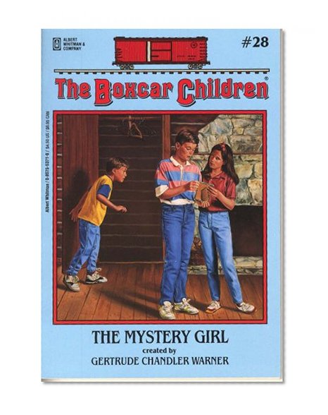 The Mystery Girl (The Boxcar Children Mysteries #28)