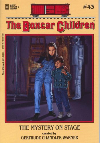 The Mystery on Stage (Boxcar Children Mysteries #43)
