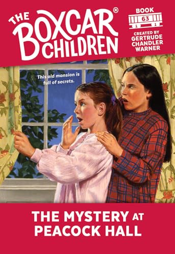 The Mystery at Peacock Hall (The Boxcar Children Mysteries)