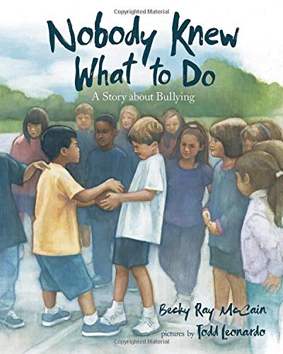 Book Cover Nobody Knew What to Do: A Story about Bullying