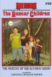 The Mystery of the Runaway Ghost (98) (The Boxcar Children Mysteries)