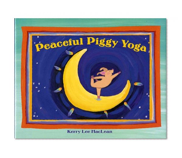 Book Cover Peaceful Piggy Yoga