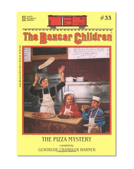 The Pizza Mystery (The Boxcar Children Mysteries #33)