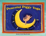 Peaceful Piggy Yoga