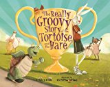 The Really Groovy Story of the Tortoise and the Hare