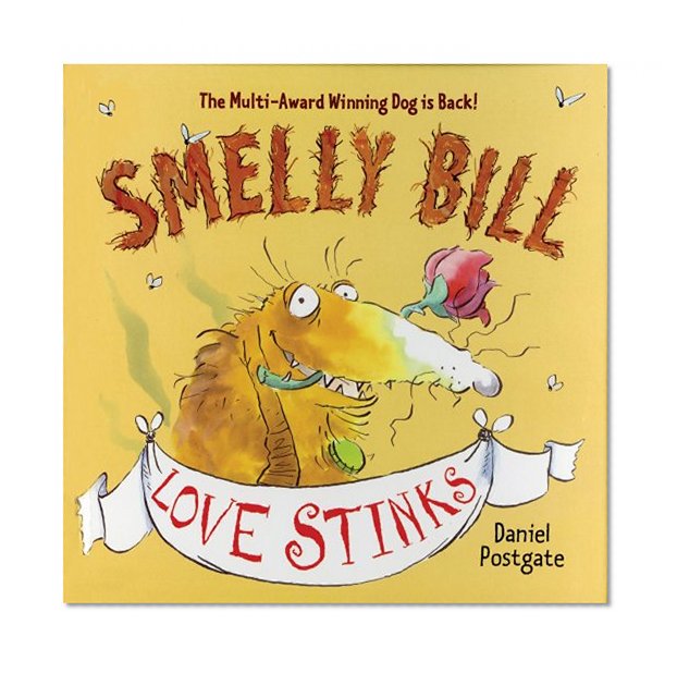 Smelly Bill: Love Stinks