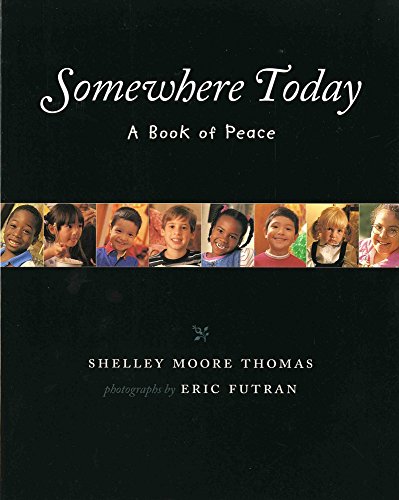 Book Cover Somewhere Today: A Book of Peace (Albert Whitman Prairie Books (Paperback))