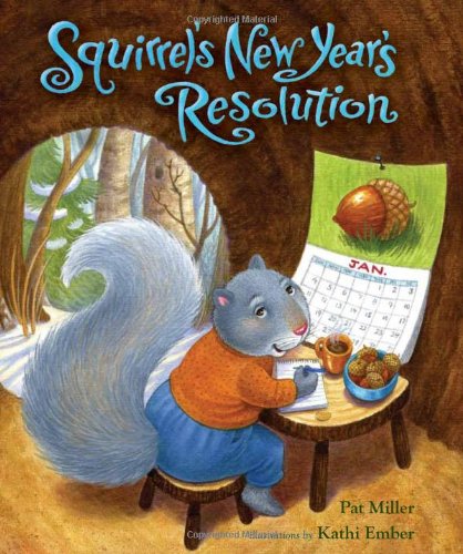 Book Cover Squirrel's New Year's Resolution