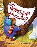 Substitute Groundhog