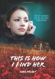 This is How I Find Her