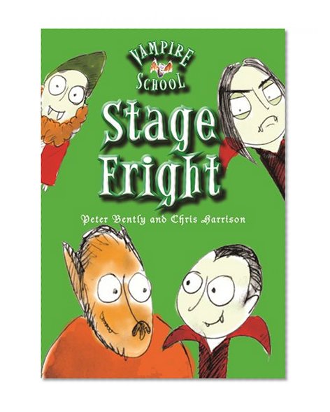 Vampire School: Stage Fright (Book 3)