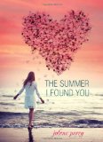 The Summer I Found You