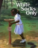 White Socks Only (Albert Whitman Prairie Paperback)
