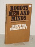 Robots, Men, and Minds: Psychology in the Modern World.