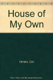 A House of My Own