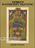 Hebrew Manuscript Painting