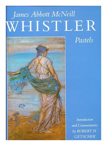 James Abbott McNeill Whistler: Pastels