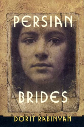 Persian Brides: A Novel