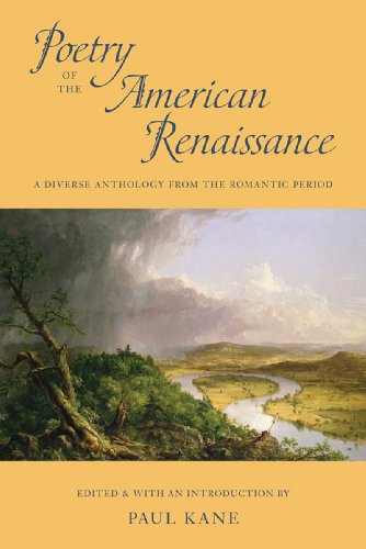 Poetry of the American Renaissance: A Diverse Anthology from the Romantic Period (Revised)