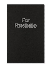For Rushdie: Essays by Arab and Muslim Writers in Defense of Free Speech