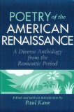 Poetry of the American Renaissance: A Diverse Anthology from the Romantic Period