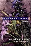 Hammerklavier: A Memoir
