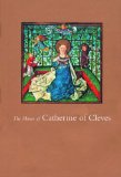 The Hours of Catherine of Cleves