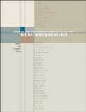 The Architecture Reader: Essential Writings from Vitruvius to the Present