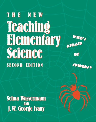The New Teaching Elementary Science, Who's Afraid of Spiders